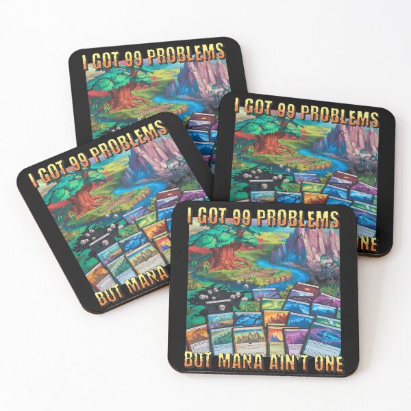 Item preview, 99 Problems But Mana Ain't One designed and sold by GeeksLoveDogs.