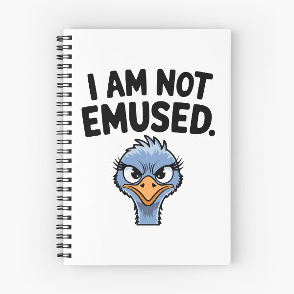Item preview, I Am Not Emused! Funny Emu Pun designed and sold by PMCreative.