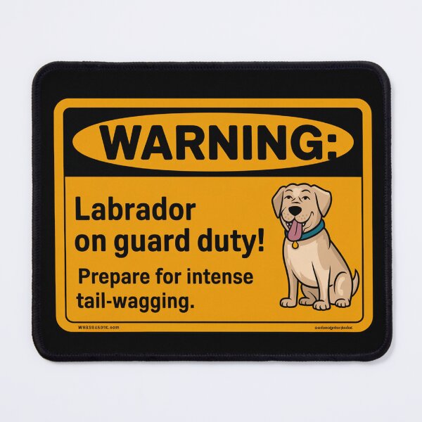 Item preview, Warning Sign - Labrador on Guard Duty! Funny Dog Design designed and sold by MonkiFlipp.