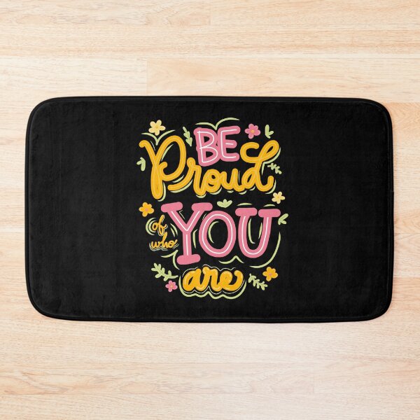 Item preview, Be proud of who you are positive quote  designed and sold by GracefulbyElmes.