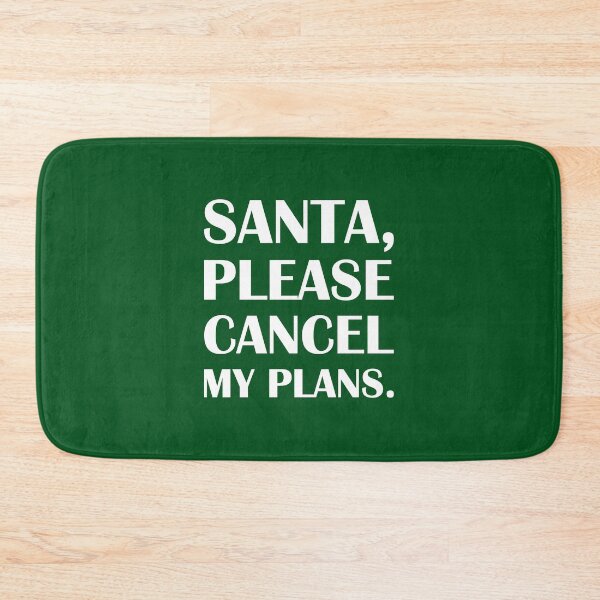Item preview, Santa, Please Cancel My Plans: Green Edition / Introvert Joke Funny T-Shirt Label designed and sold by introvertvibes.