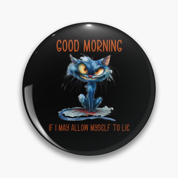 Item preview, Grumpy cat say: Good Morning designed and sold by MatysDesign.