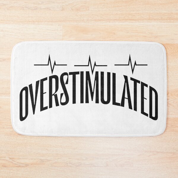 Item preview, Overstimulated Quote Wall Art Black and White ADHD Stim Mental Health Quote designed and sold by digifaxdesign.