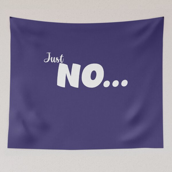 Item preview, Just No.... designed and sold by MamaShepShop.