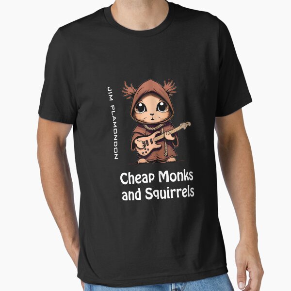 Jim Plamondon Cheap Monks and Squirrels Album Cute Squirrel Essential T-Shirt