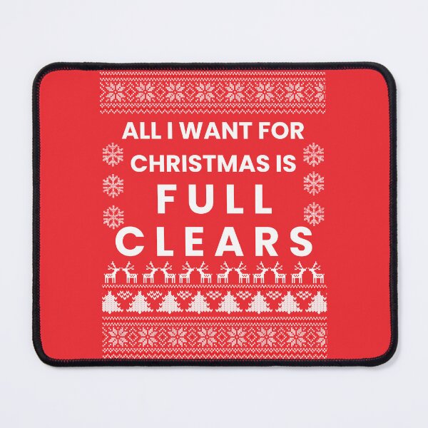 Item preview, All I Want for Christmas is Full Clears designed and sold by byninjakids.