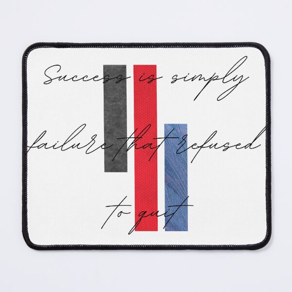 Item preview, Success is simply failure that refused to quit designed and sold by rajenrishi.