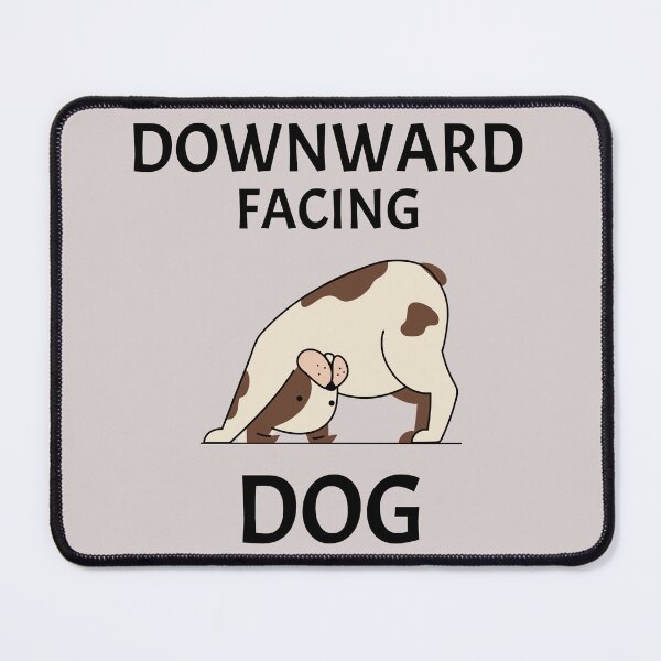 Item preview, DOWNWARD FACING DOG T-SHIRT designed and sold by PurifiedART.