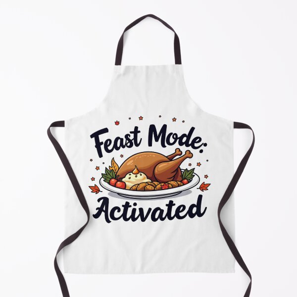 Item preview, Feast Mode Activated Funny Thanksgiving Day Design designed and sold by UniqueDuoDesign.