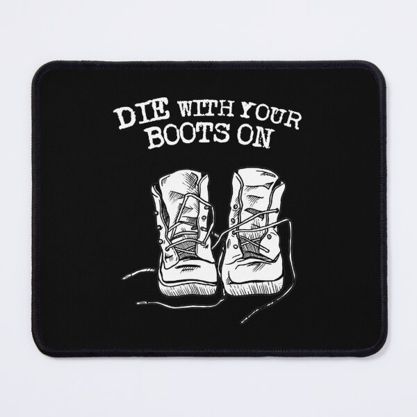 Item preview, Die with your boots on designed and sold by maxdolcini.