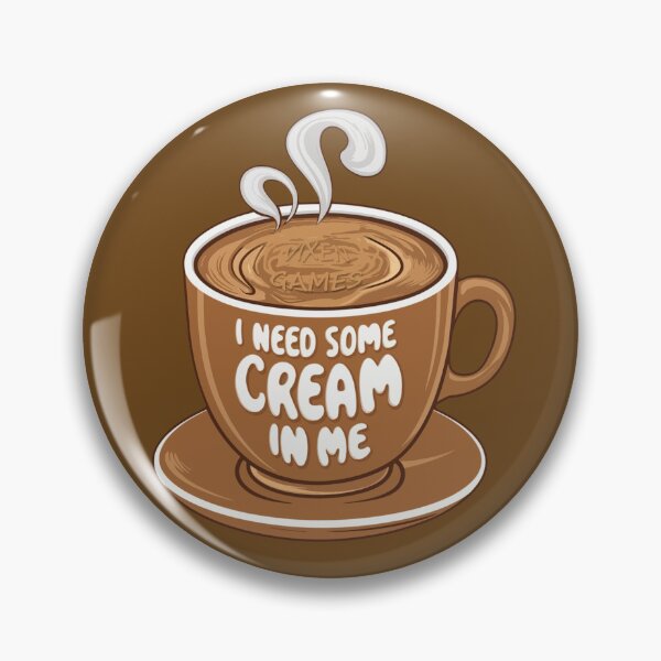 Item preview, I need some cream in me coffee with cream cup designed and sold by Vixen-Games.