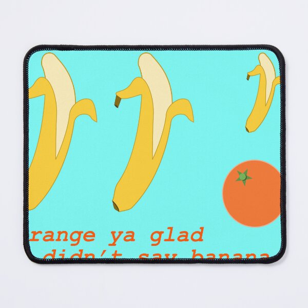 Item preview, Orange Ya Glad designed and sold by Alldaydreamlong.