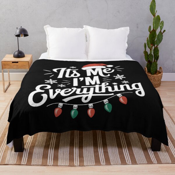 Item preview, Its Me I'm Everything I Have Everything I Want For Christmas designed and sold by clothesy7.