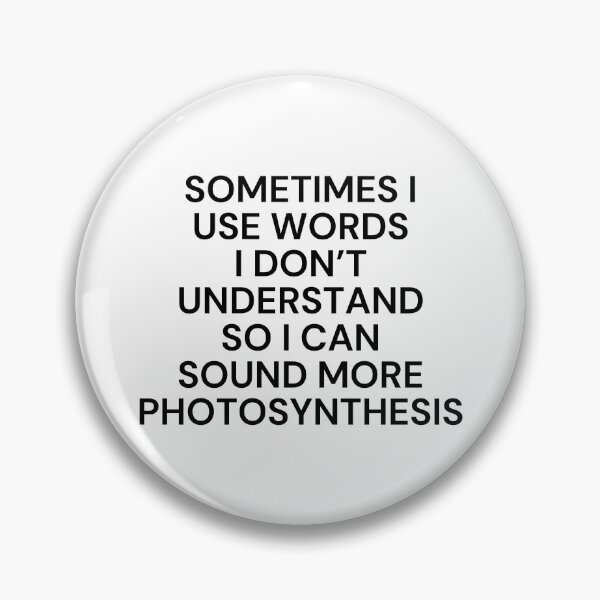 Item preview, Sound More Photosynthesis – Funny Wordplay Quote designed and sold by VENOM-11.