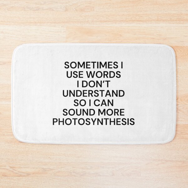 Item preview, Sound More Photosynthesis – Funny Wordplay Quote designed and sold by VENOM-11.