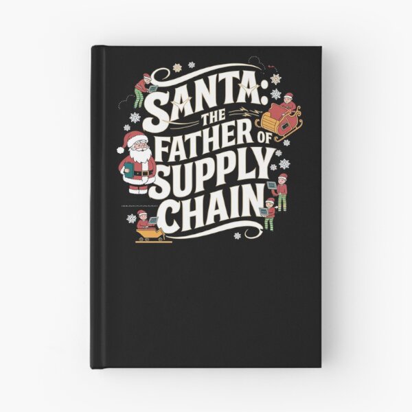 Item preview, Santa, the father and founder of supply chain, supply chain christmas designed and sold by NoetherSym.