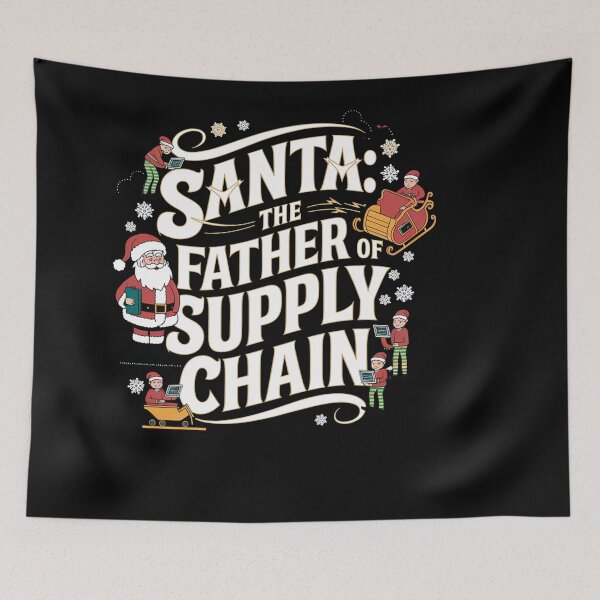 Item preview, Santa, the father and founder of supply chain, supply chain christmas designed and sold by NoetherSym.