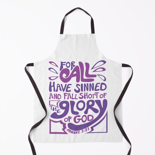 Item preview, For All Have Sinned And Fall Short Of The Glory Of God, Romans 3:23 Christian Bible Verse designed and sold by Angela Dow.