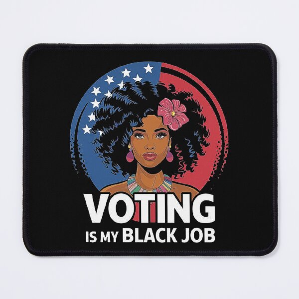 Item preview, Voting Is My Black Job-Empowerment Through Voting: A Call to Action designed and sold by love3617.