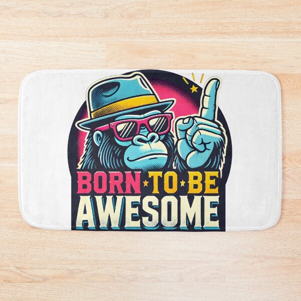 Item preview, Born To Be Awesome Quote With Cool Monkey designed and sold by DesignHub.