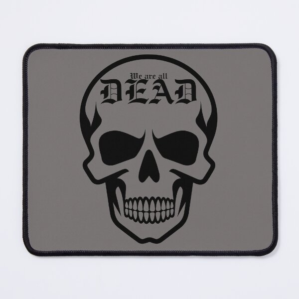 Item preview, We are all DEAD designed and sold by mrno666.