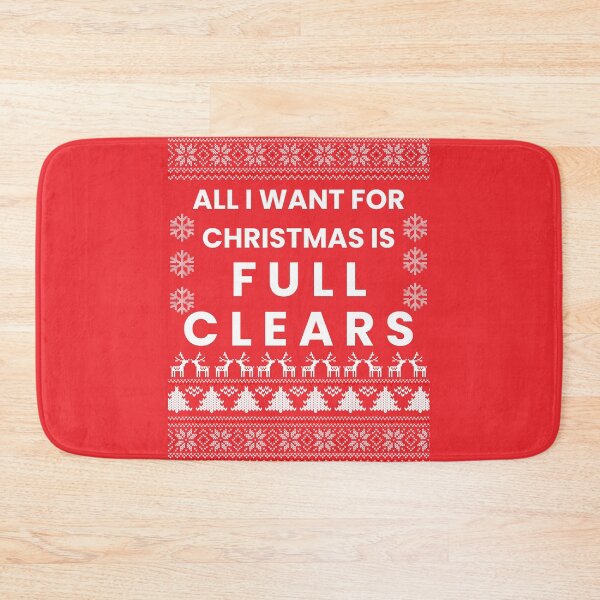 Item preview, All I Want for Christmas is Full Clears designed and sold by byninjakids.