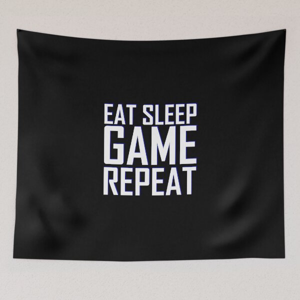 Item preview, EAT SLEEP GAME REPEAT designed and sold by mtsdesign.