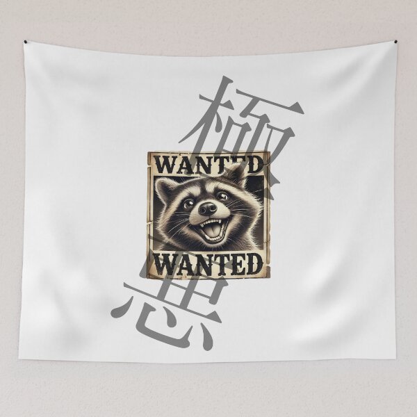 Item preview, Wanted Raccoon with Japanese Kanji "Gokuaku" (Villainous) designed and sold by AyaJP.