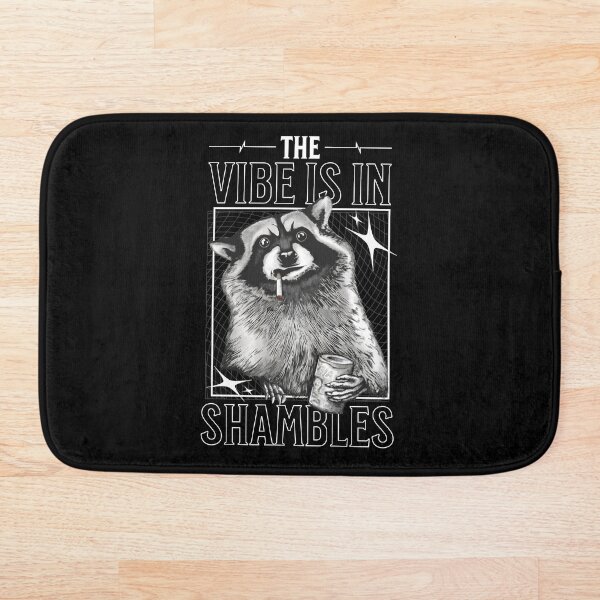 Item preview, The Vibe is in Shambles designed and sold by Anthalya.