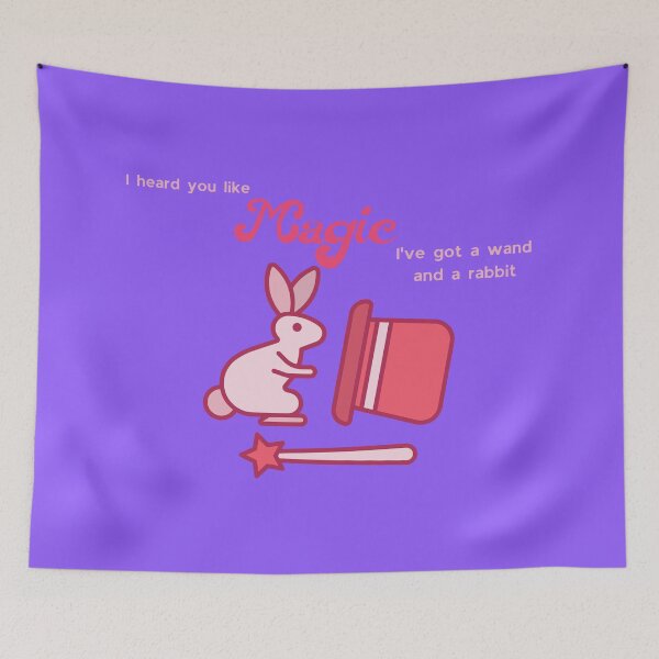 Item preview, i heard you like magic i've got a wand and a rabbit red wine supernova lyrics designed and sold by miss madison creates.