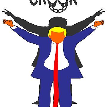 Artwork thumbnail, Crook Trump by EthosWear