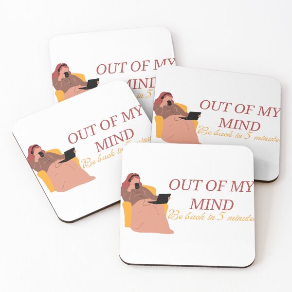 Item preview, Out of My Mind. Be Back in 5 Minutes designed and sold by Martin Warsaw.