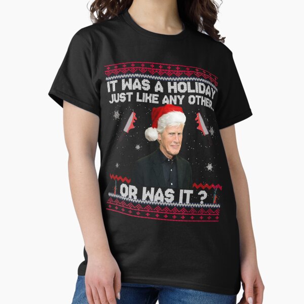 Item preview, Keith Morrison christmas sweater True Crime Ugly Christmas Sweaterit was a holiday,just like any other  Party Sweatshirt True Crime Ugly Sweater Funny Christmas Sweater designed and sold by ArtfulWolves.