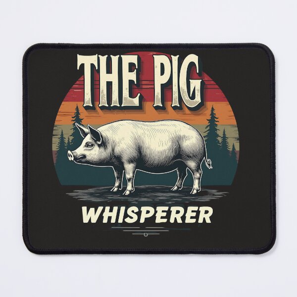 Item preview, The pig whisperer designed and sold by Kelli Campbell.