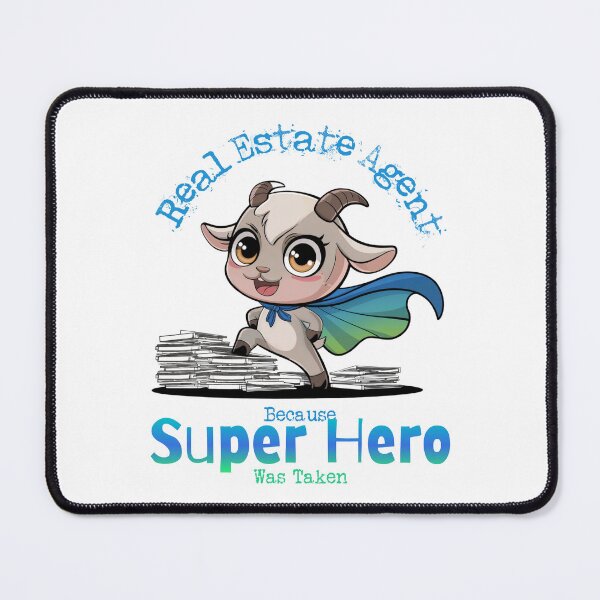 Item preview, Real Estate Agent Because Super Hero Was Taken - Goat Superhero designed and sold by Wicked Title.