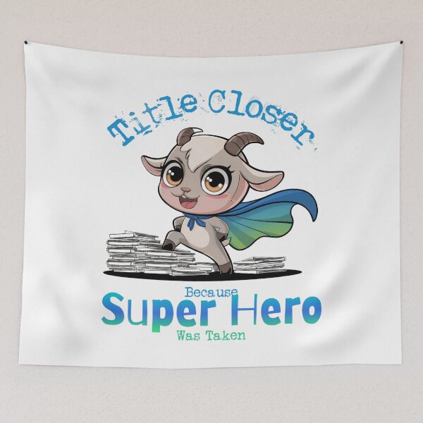 Item preview, Title Closer Because Super Hero Was Taken - Goat Superhero designed and sold by Wicked Title.