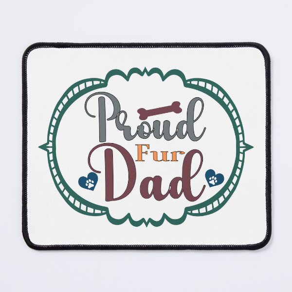 Item preview, Proud Fur Dad Design | Animal Lover Design | Pet Lover Design designed and sold by KansydMerch.