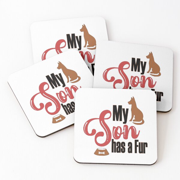Item preview, My Son has a Fur Design | Animal Lover Design | Dog Lover Design designed and sold by KansydMerch.