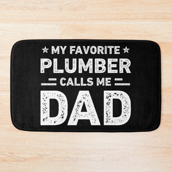 Item preview, My Favorite Plumber Calls Me Dad Vintage Plumber designed and sold by RareBunny.