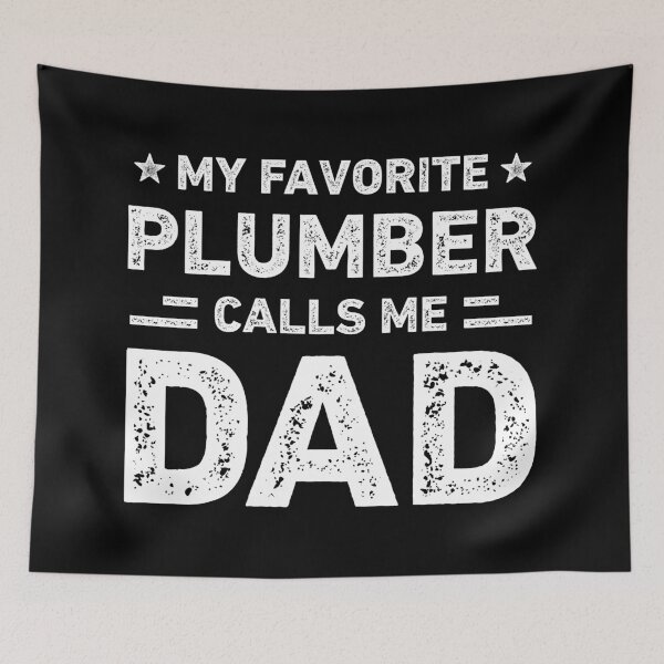 Item preview, My Favorite Plumber Calls Me Dad Vintage Plumber designed and sold by RareBunny.