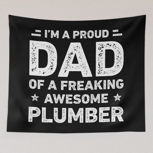 Item preview, Proud Dad Of A Freaking Awesome Plumber Dad Funny designed and sold by RareBunny.