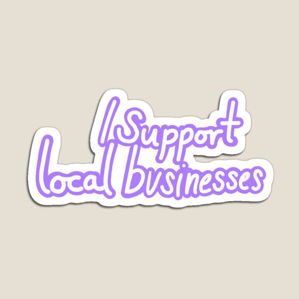 Aperçu de l'œuvre « Je soutiens les petites entreprises » (VIOLET) créée et vendue par kittybonesbasic.