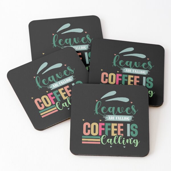 Item preview, Leaves Are Falling, Coffee Is Calling designed and sold by AlienOccupation.