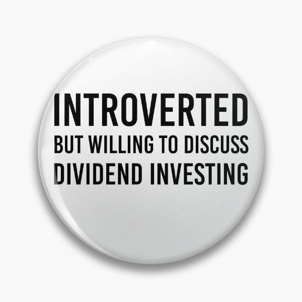 Item preview, Funny Dividend Investing Gift Dividend Investor Gift Introverted But Willing To Discuss Dividend Investing designed and sold by kmcollectible.