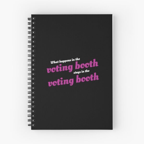 Item preview, What happens in the voting booth stays in the voting booth, all profit donated to human rights organizations designed and sold by seekingclarity.