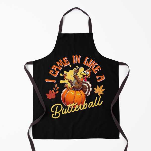 Item preview, I Came In Like A Butterball Funny Thanksgiving Design, Cute Thanksgiving Turkey Butterball  designed and sold by dudelinart.
