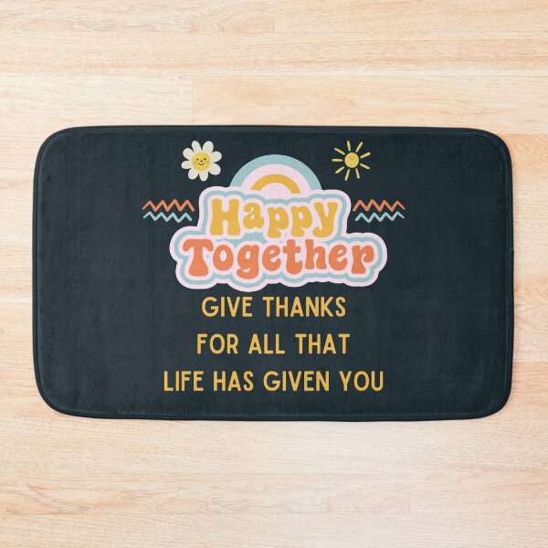 Item preview, Happy Together Thanksgiving Gifts Give Thanks For All That Life Has Given You designed and sold by Loyaltees Apparel.