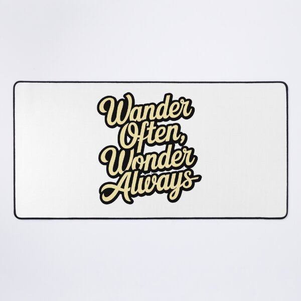 Item preview, Wander Often Wonder Always designed and sold by Peter Stawicki.