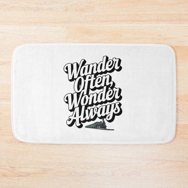 Item preview, Wander Often Wonder Always Train Design designed and sold by Peter Stawicki.
