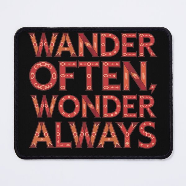 Item preview, Wander Often Wonder Always designed and sold by Peter Stawicki.